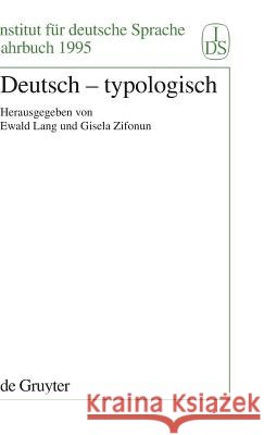 Deutsch - Typologisch Ewald Lang 9783110149838 de Gruyter