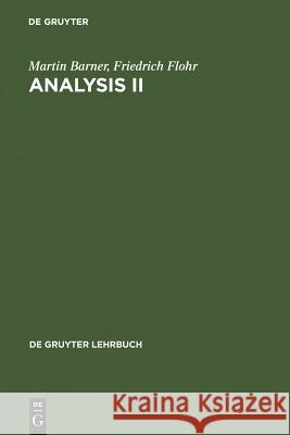 Analysis II Barner, Martin 9783110150339 Walter de Gruyter