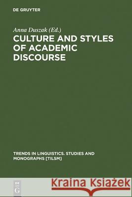 Culture and Styles of Academic Discourse  9783110152494 Mouton de Gruyter