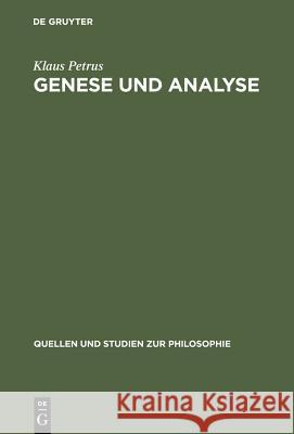 Genese Und Analyse Petrus, Klaus 9783110153941