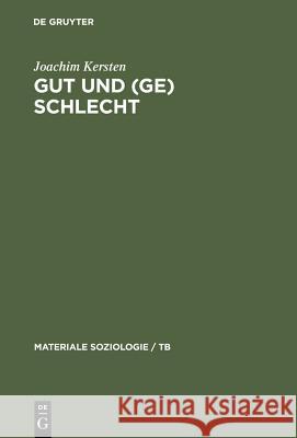 Gut und (Ge)schlecht Kersten, Joachim 9783110154450 Walter de Gruyter