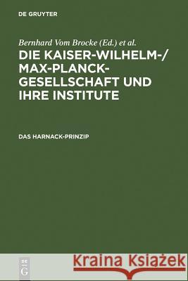 Das Harnack-Prinzip Bernhard Vo Hubert Laitko 9783110154832