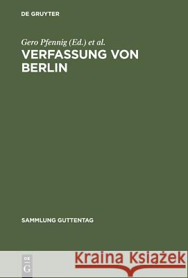 Verfassung von Berlin, Kommentar Gero Pfennig Manfred J. Neumann 9783110155242