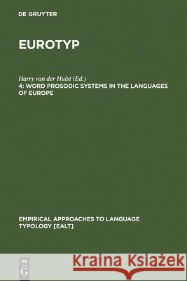 Word Prosodic Systems in the Languages of Europe Harry Va 9783110157505 Mouton de Gruyter