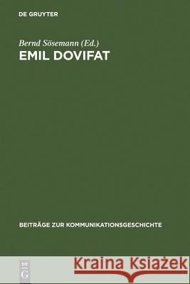 Emil Dovifat Sösemann, Bernd 9783110157710