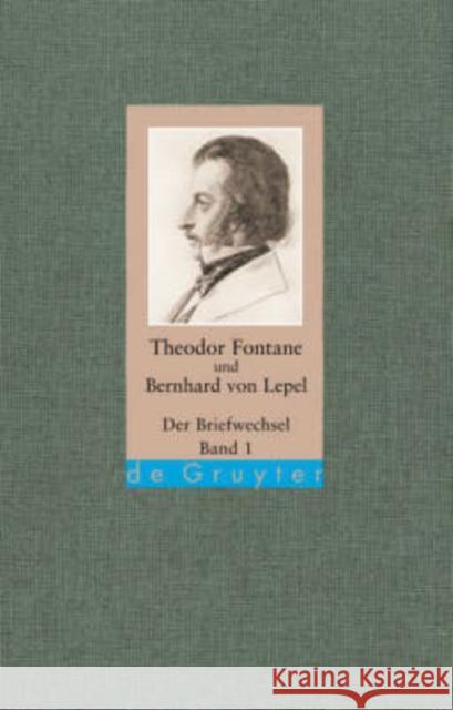 Der Briefwechsel: Kritische Ausgabe Fontane, Theodor 9783110163544 Walter de Gruyter