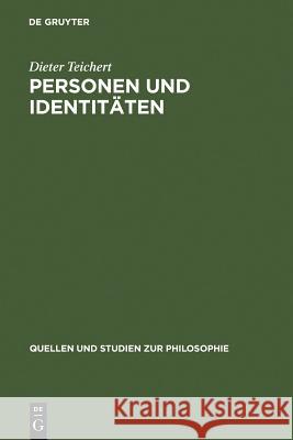 Personen Und Identitäten Teichert, Dieter 9783110164053 Walter de Gruyter & Co
