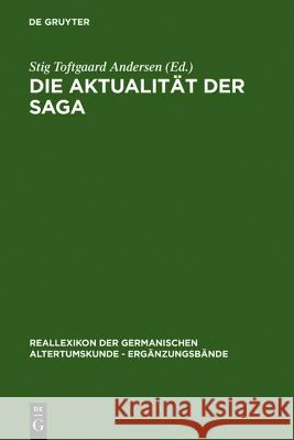 Die Aktualität der Saga Andersen, Stig Toftgaard 9783110165647 Walter de Gruyter