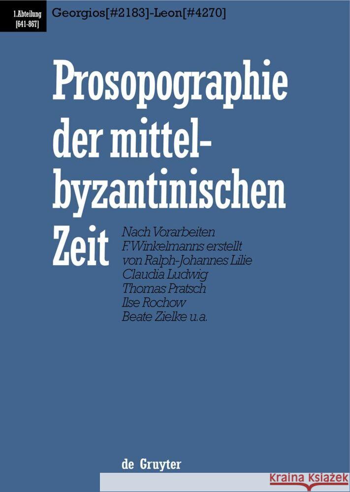 Georgios (#2183) - Leon (#4270) Ralph-Johannes Lilie, Claudia Ludwig, Thomas Pratsch, Beate Zielke, et al. 9783110166729