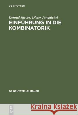 Einführung in Die Kombinatorik Jacobs, Konrad 9783110167276 Gruyter
