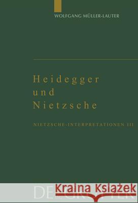 Heidegger Und Nietzsche Müller-Lauter, Wolfgang 9783110167917