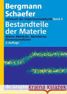 Bestandteile der Materie Raith Fink, Wilhelm Manfred 9783110168006 De Gruyter