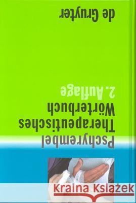 Therapeutisches Wörterbuch Pschyrembel 9783110168280 de Gruyter