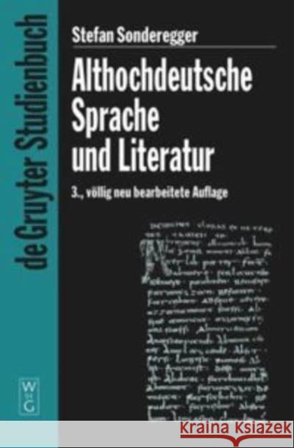 Althochdeutsche Sprache und Literatur Sonderegger, Stefan 9783110172881 Walter de Gruyter