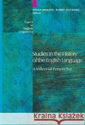 Studies in the History of the English Language Minkova, Donka 9783110173680 Walter de Gruyter