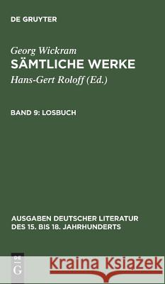 Sämtliche Werke, Band 9, Losbuch Roloff, Hans-Gert 9783110175486
