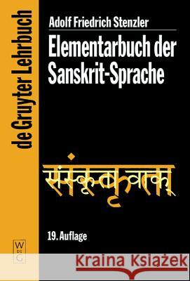 Elementarbuch der Sanskrit-Sprache Stenzler, Adolf Friedrich 9783110175899 Walter de Gruyter