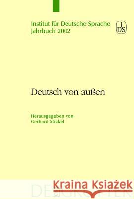 Deutsch Von Außen Stickel, Gerhard 9783110177466 de Gruyter