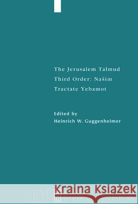 Tractate Yebamot Guggenheimer, Heinrich W. 9783110182910 Walter de Gruyter
