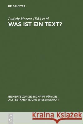 Was ist ein Text? Morenz, Ludwig 9783110184969 Walter de Gruyter