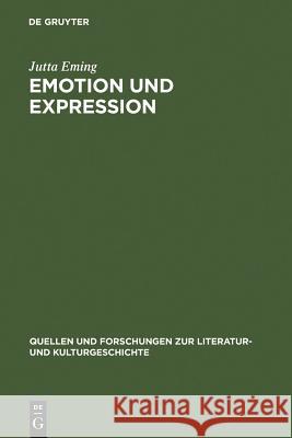 Emotion und Expression Eming, Jutta 9783110185256 Walter de Gruyter