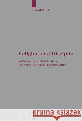 Religion und Disziplin Ertl, Thomas 9783110185447