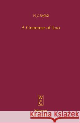 A Grammar of Lao N. J. Enfield 9783110185881 Mouton de Gruyter