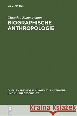 Biographische Anthropologie Zimmermann, Christian 9783110188639