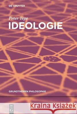 Ideologie Peter Tepe 9783110190519 Walter de Gruyter
