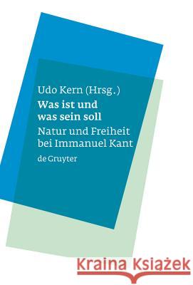 Was ist und was sein soll Kern, Udo 9783110192261 Walter de Gruyter