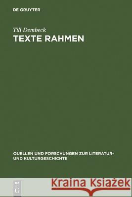 Texte rahmen Till Dembeck 9783110196023 De Gruyter