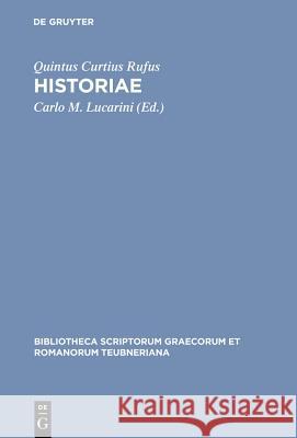 Historiae Curtius Rufus, Quintus 9783110201161