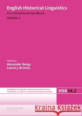 English Historical Linguistics. Volume 2 Bergs, Alexander 9783110202656 Walter de Gruyter