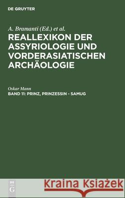 Reallexikon der Assyriologie Und Vorderasiatischen Archaologie Gabriella Frantz-Szabo Manfred Krebernik J. Nicolas Postgate 9783110203837 Mouton de Gruyter