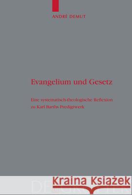 Evangelium und Gesetz André Demut 9783110204469 De Gruyter