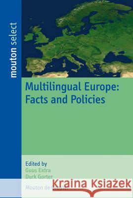 Multilingual Europe Extra, Guus 9783110205138 Walter de Gruyter