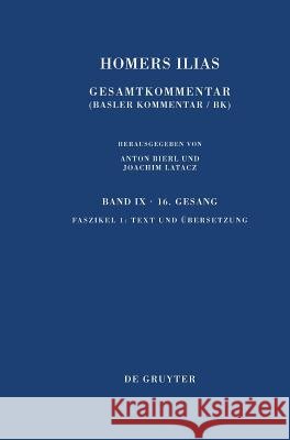 Text und Übersetzung Latacz, Joachim 9783110206128