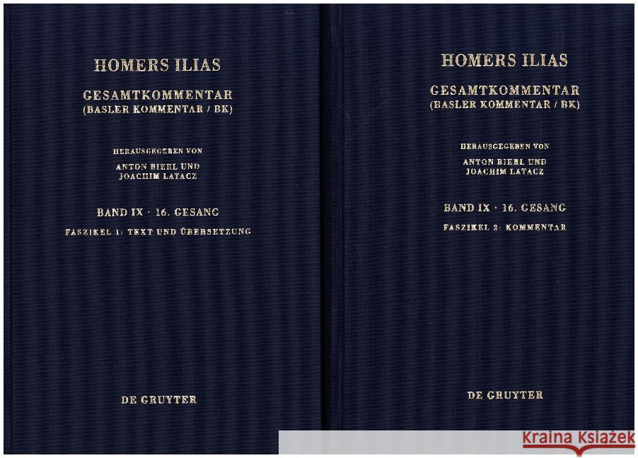 Faszikel 1: Text Und Übersetzung, Faszikel 2: Kommentar Latacz, Joachim 9783110206548