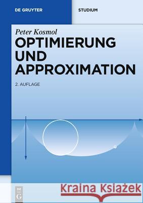 Optimierung und Approximation Kosmol, Peter 9783110218145 Walter de Gruyter
