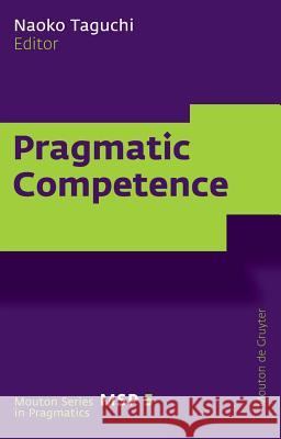 Pragmatic Competence Naoko Taguchi 9783110218541
