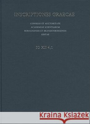 Inscriptiones Coi insulae: Decreta, epistulae, edicta, tituli sacri Dimitris Bosnakis, Klaus Hallof, Kent J. Rigsby 9783110218794