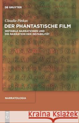 Der phantastische Film Pinkas, Claudia 9783110237566 Walter de Gruyter