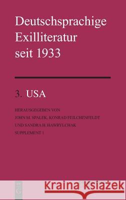 USA Konrad Feilchenfeldt, John M Spalek, Sandra H Hawrylchak 9783110240566