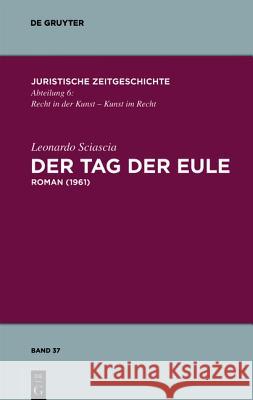 Der Tag der Eule Sciascia, Leonardo 9783110246049 Walter de Gruyter