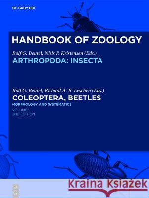 Coleoptera, Beetles. Morphology and Systematics Beutel, Rolf G. 9783110249064 De Gruyter