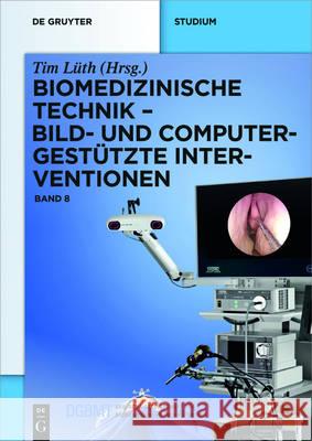 Bild- Und Computergestützte Interventionen Luth, Tim 9783110252064 Walter de Gruyter