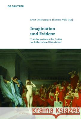 Imagination und Evidenz Osterkamp, Ernst 9783110252972