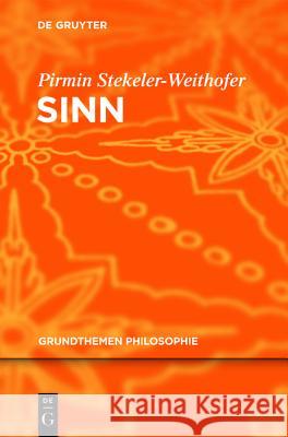 Sinn Pirmin Stekeler-Weithofer 9783110254150