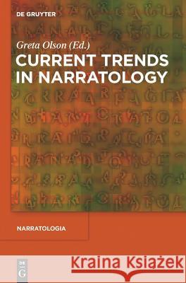 Current Trends in Narratology  9783110254990 Gruyter