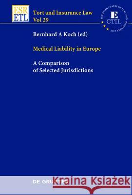 Medical Liability in Europe No Contributor 9783110260106 Gruyter